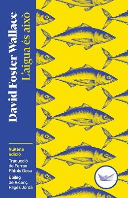 AIGUA ES AIXO | 9791387726515 | FOSTER WALLACE, DAVID
