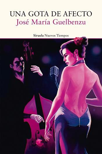 UNA GOTA DE AFECTO | 9788410415560 | GUELBENZU, JOSE MARIA