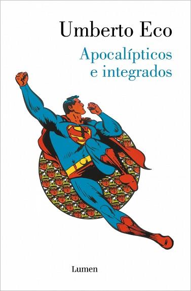 APOCALIPTICOS E INTEGRADOS | 9788426407993 | ECO, UMBERTO
