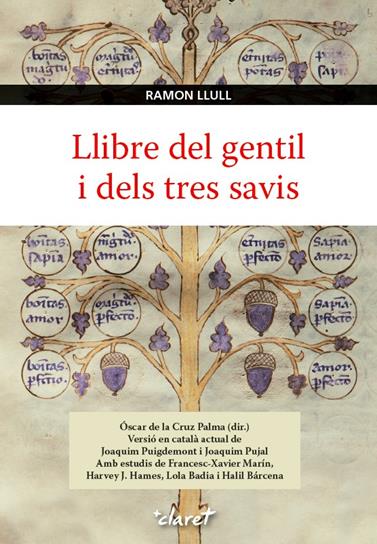 LLIBRE DEL GENTIL I DELS TRES SAVIS | 9788498468236 | LLULL, RAMON