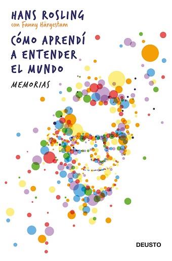 COMO APRENDI A ENTENDER EL MUNDO | 9788423432264 | ROSLING, HANS