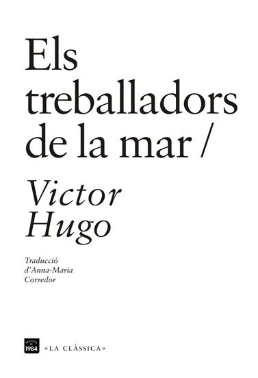 TREBALLADORS DE LA MAR, EL | 9788416987115 | HUGO, VICTOR