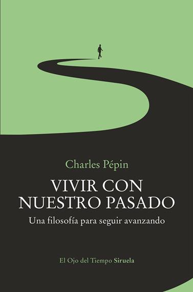 VIVIR CON NUESTRO PASADO | 9791388032059 | PEPIN, CHARLES