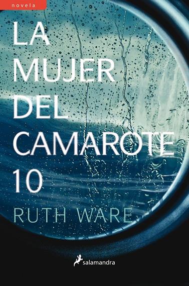 MUJER DEL CAMAROTE 10,LA | 9788498387964 | WARE, RUTH