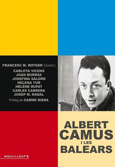 ALBERT CAMUS I LES BALEARS | 9788416163045