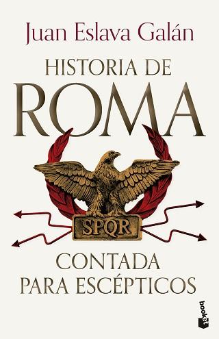 HISTORIA DE ROMA CONTADA PARA ESCEPTICOS | 9788408309253 | ESLAVA GALAN, JUAN