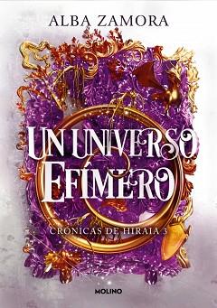 UN UNIVERSO EFIMERO (CRONICAS DE HIRAIA 3) | 9788427247673 | ZAMORA, ALBA