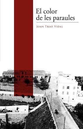 COLOR DE LES PARAULES, EL | 9791387689186 | TRIAY VIDAL, JOAN