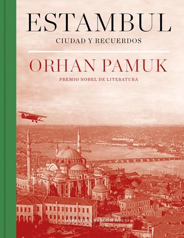 ESTAMBUL   (EDICION DEFINITIVA CON 250 NUEVAS FOTOGRAFIAS) | 9788439733072 | PAMUK, ORHAN